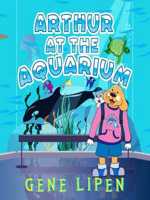 cover image of Arthur at the Aquarium